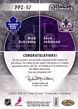 2007-2008 OPC Premier DUOS PP2-SJ Jack Johnson :: Rob Schremp