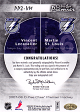 2007-2008 OPC Premier DUOS PP2-VM Martin St. Louis :: Vincent Lecavalier