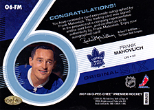 2007-2008 OPC Premier Original 6 Signatures O6-FM Frank Mahovlich