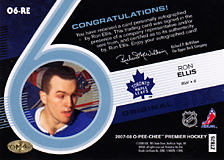 2007-2008 OPC Premier Original 6 Signatures O6-RE Ron Ellis