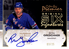 2007-2008 OPC Premier Original 6 Signatures O6-RG Ron Greschner