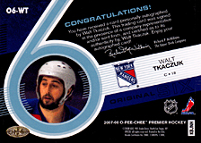 2007-2008 OPC Premier Original 6 Signatures O6-WT Walt Tkaczuk