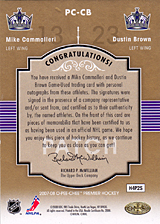 2007-2008 OPC Premier Pairings PC-CB Dustin Brown :: Mike Cammalleri