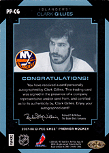 2007-2008 OPC Premier Penmanship PP-CG Clark Gillies