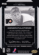 2007-2008 OPC Premier Penmanship PP-HX Ron Hextall