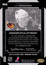 2007-2008 OPC Premier Penmanship PP-IK Ilya Kovalchuk