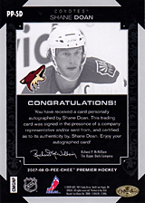 2007-2008 OPC Premier Penmanship PP-SD Shane Doan