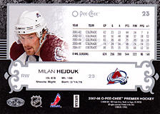 2007-2008 OPC Premier Regular Card 23 Milan Hejduk