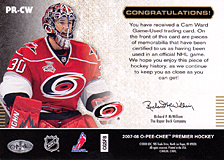 2007-2008 OPC Premier Remnants & Auto PR-CW Cam Ward