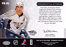 2007-2008 OPC Premier Remnants & Auto PR-DL David Legwand