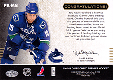 2007-2008 OPC Premier Remnants & Auto PR-MN Markus Naslund