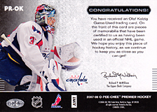 2007-2008 OPC Premier Remnants & Auto PR-OK Olaf Kolzig