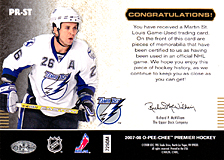 2007-2008 OPC Premier Remnants & Auto PR-ST Martin St. Louis