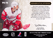 2007-2008 OPC Premier Remnants & Auto PR-TH Tomas Holmstrom