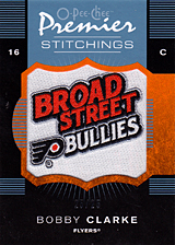 2007-2008 OPC Premier Stitchings PS-BC Bobby Clarke