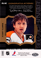 2007-2008 OPC Premier Stitchings PS-BC Bobby Clarke