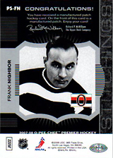 2007-2008 OPC Premier Stitchings PS-FN Frank Nighbor