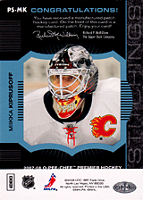 2007-2008 OPC Premier Stitchings PS-MK Miikka Kiprusoff