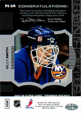 2007-2008 OPC Premier Stitchings PS-SM Billy Smith