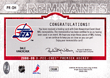 2008-2009 OPC Premier Remnants & Auto PR-DH Dale Hawerchuk