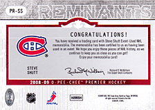 2008-2009 OPC Premier Remnants & Auto PR-SS Steve Shutt