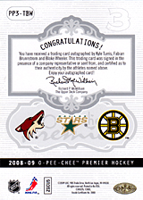 2008-2009 OPC Premier TRIOS PP3-TBW Blake Wheeler :: Fabian Brunnstrom :: Kyle Turris