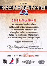 2008-2009 OPC Premier Remnants Quadruple PRQ-MD Matt Duchene