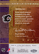 2008-2009 OPC Premier Signings PS-JI Jarome Iginla