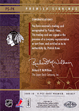 2008-2009 OPC Premier Signings PS-PK Patrick Kane