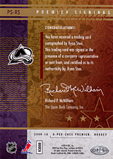 2008-2009 OPC Premier Signings PS-RS Ryan Stoa