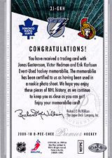 2008-2009 OPC Premier TRIOS 3J-GKH Erik Karlsson :: Jonas Gustavsson :: Victor Hedman